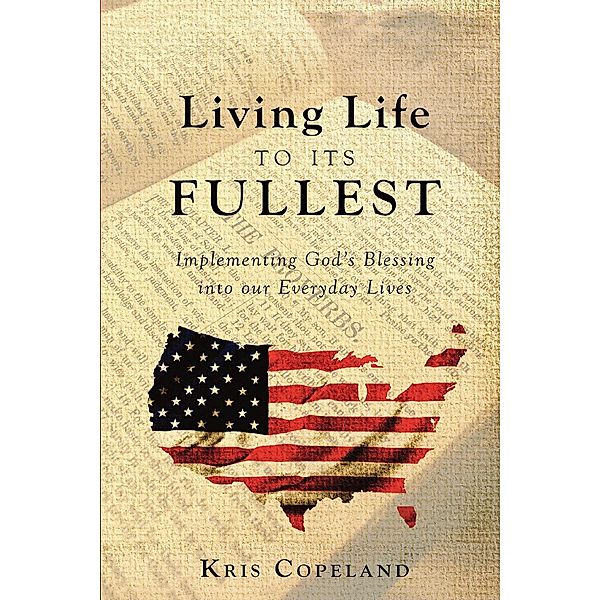 Living Life To Its Fullest, Kris Copeland