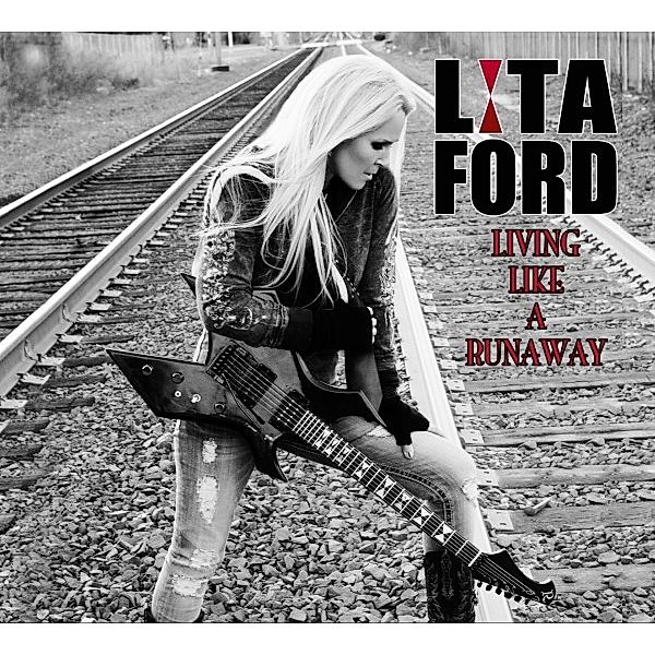 Living Like A Runaway, Lita Ford