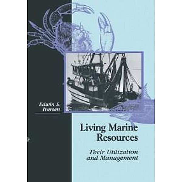Living Marine Resources, Edwin S. Iversen