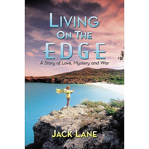 Living on the Edge, Jack Lane