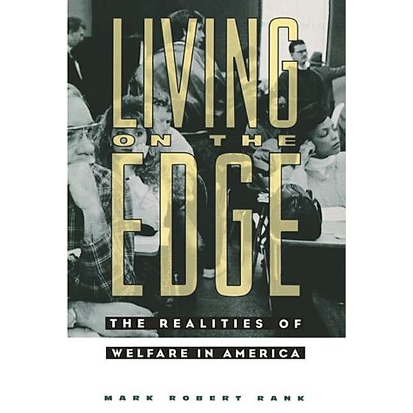 Living on the Edge, Mark Robert Rank