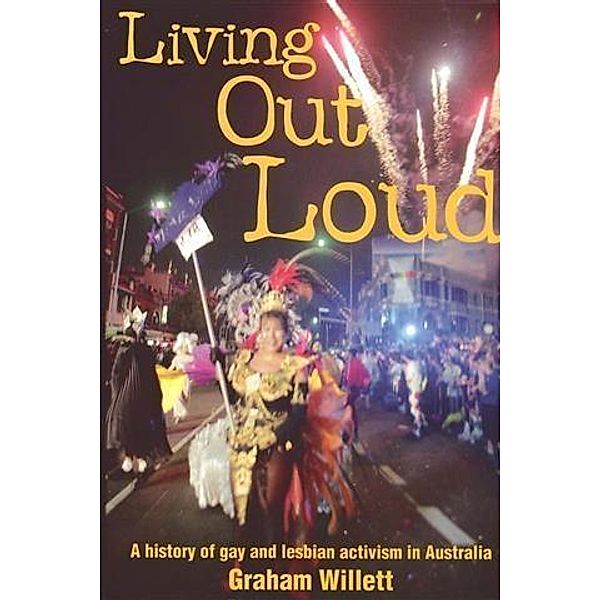 Living out Loud, Graham Willett