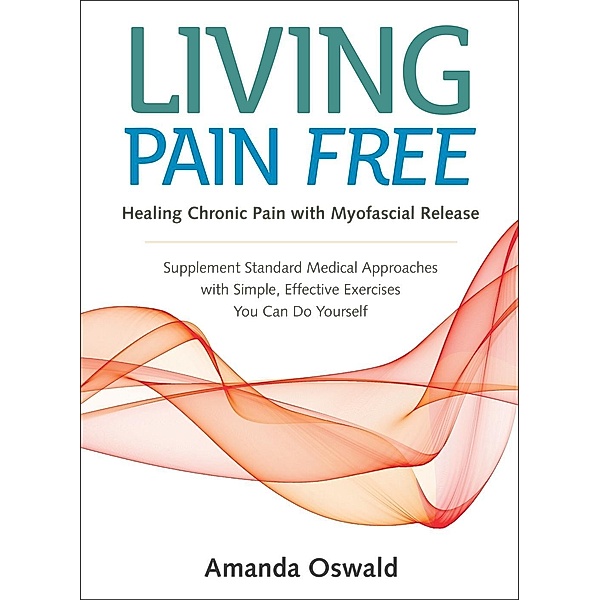 Living Pain Free, Amanda Oswald