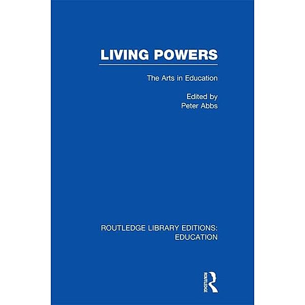 Living Powers(RLE Edu K), Peter Abbs