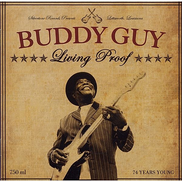 Living Proof, Buddy Guy