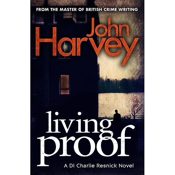 Living Proof / Resnick Bd.7, John Harvey