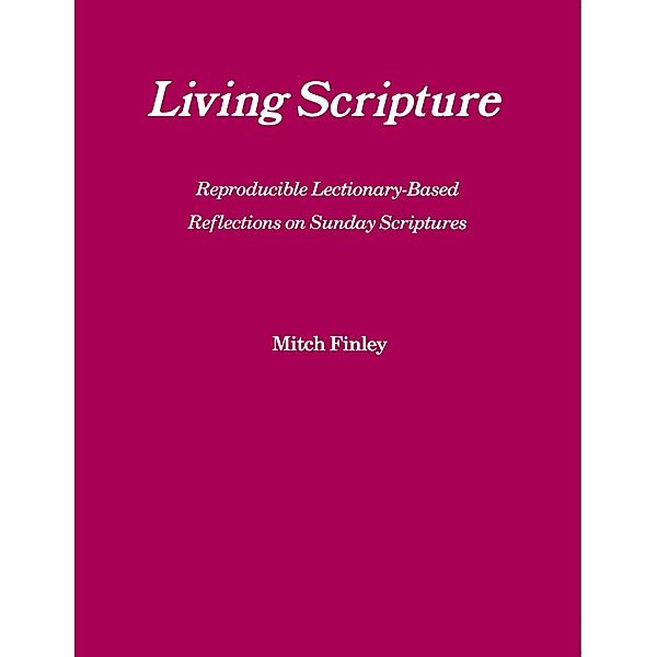 Living Scripture, Mitch Finley
