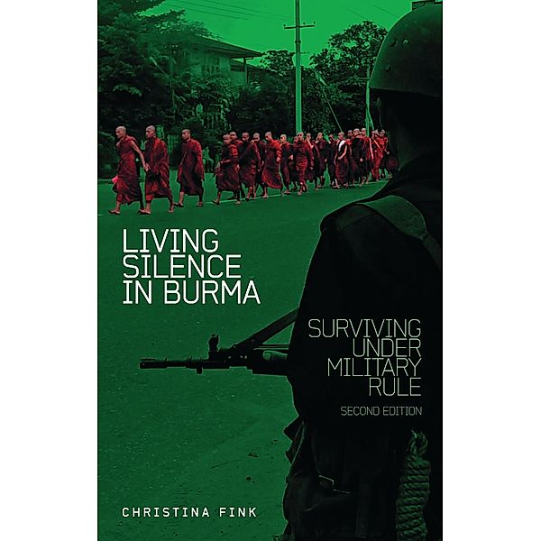 Living Silence in Burma, Christina Fink