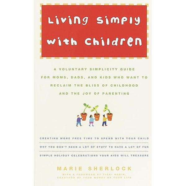 Living Simply with Children, Marie Sherlock