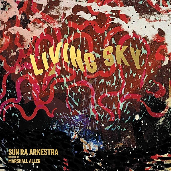 Living Sky (Vinyl), Sun Ra Arkestra
