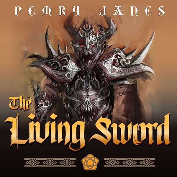 Living Sword - 1 - The Living Sword, Pemry Janes