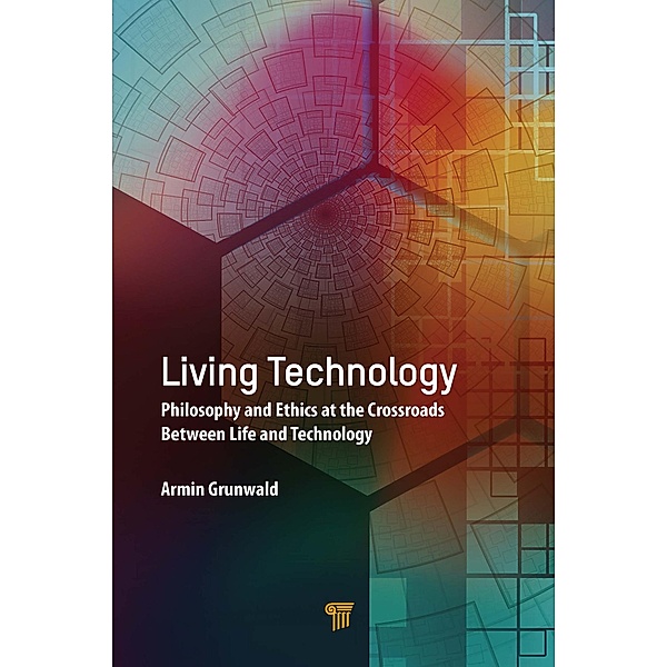 Living Technology, Armin Grunwald