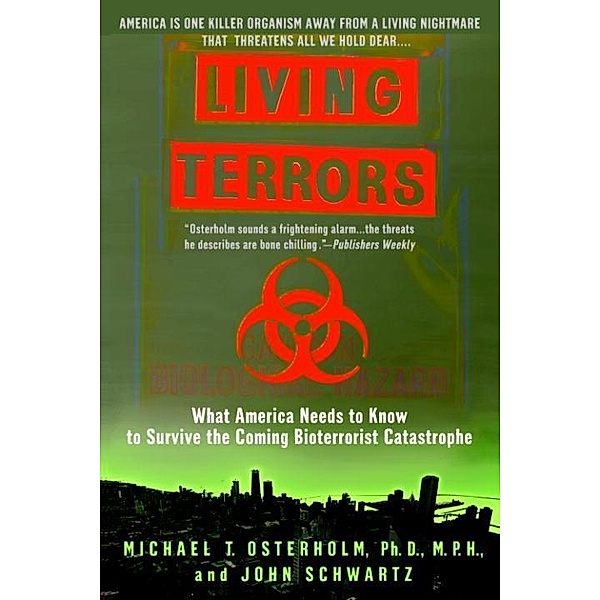 Living Terrors, Michael T. Osterholm, John Schwartz