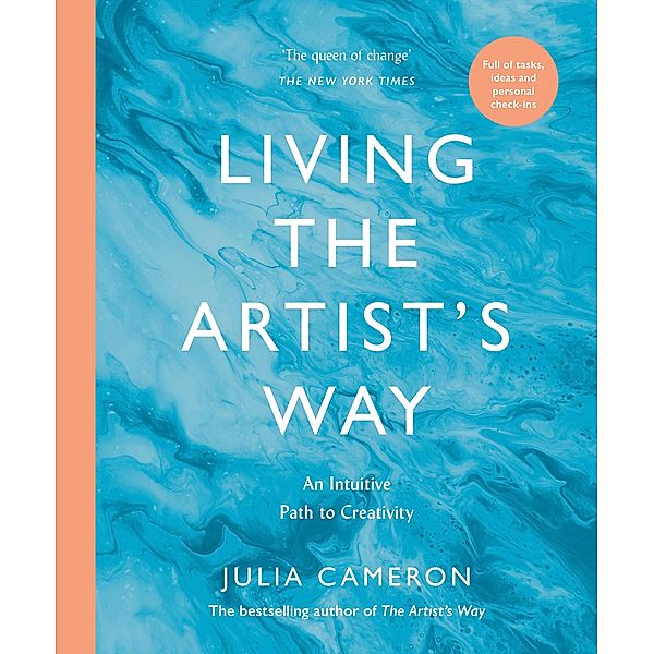 Living the Artist's Way, Julia Cameron