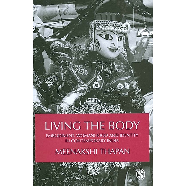 Living the Body, Meenakshi Thapan