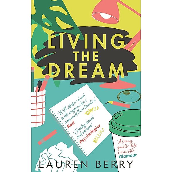 Living the Dream, Lauren Berry