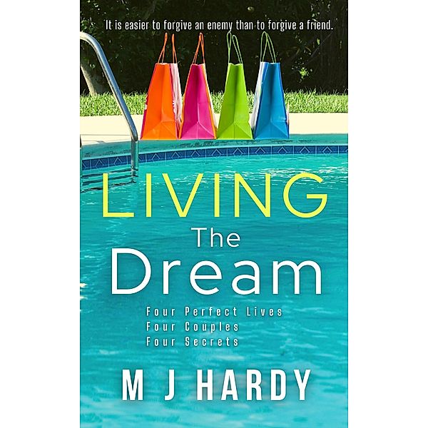 Living the Dream, M J Hardy