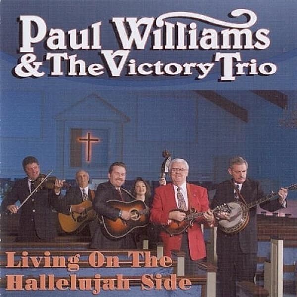 Living The Hallelujah Side, Paul Williams