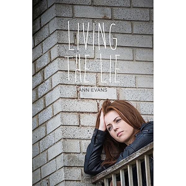 Living the Lie / Badger Learning, Ann Evans