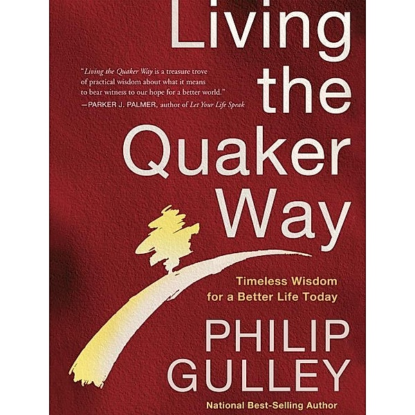 Living the Quaker Way, Philip Gulley