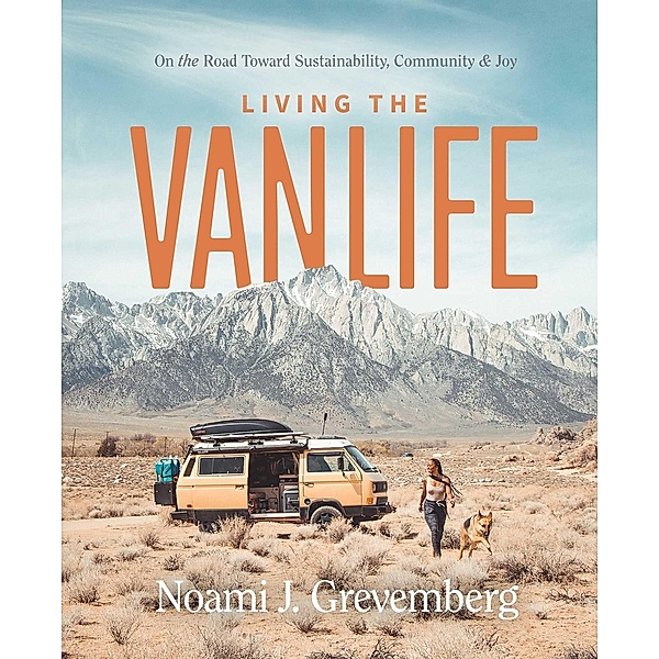 Living the Vanlife, Noami Grevemberg