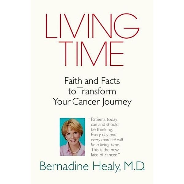 Living Time, Bernadine Healy