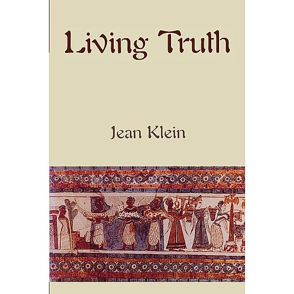 Living Truth, Jean Klein