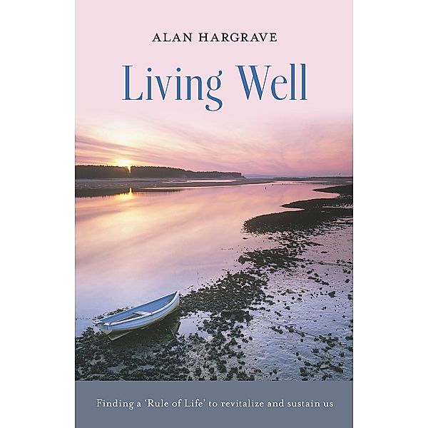Living Well, Alan Hargrave