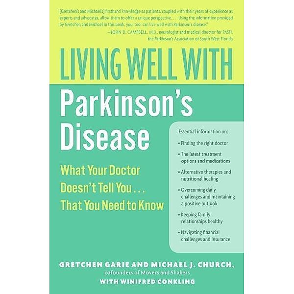 Living Well with Parkinson's Disease, Gretchen Garie, Michael J. Church, Winifred Conkling