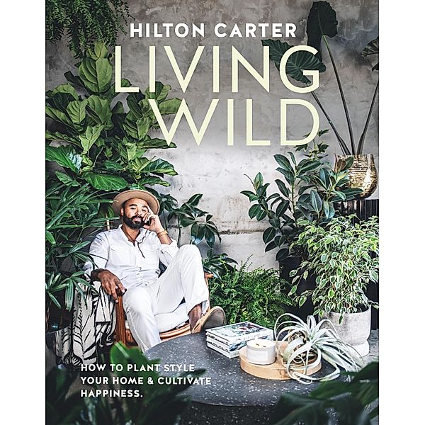 Living Wild, Hilton Carter