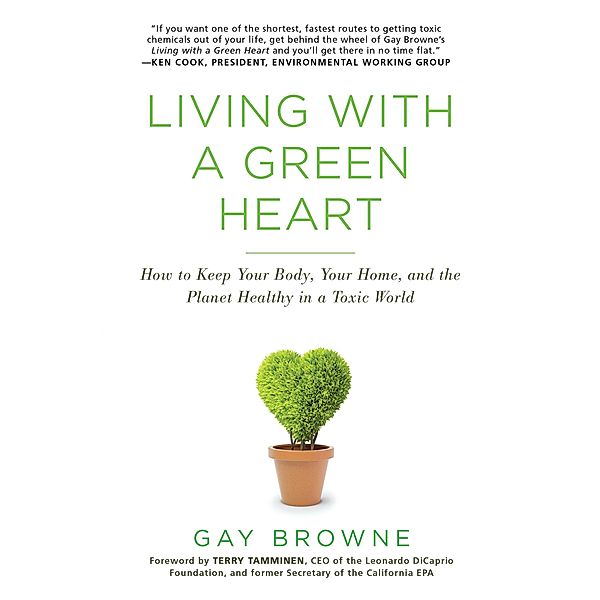 Living with a Green Heart, Gay Browne