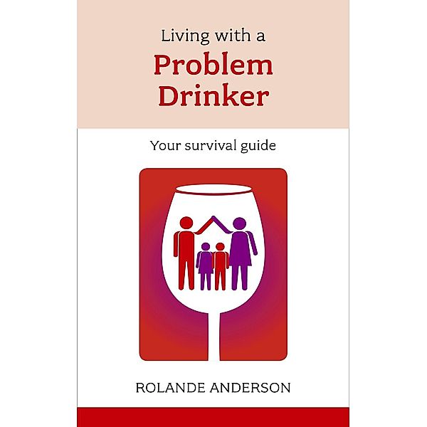 Living with a Problem Drinker, Rolande Anderson