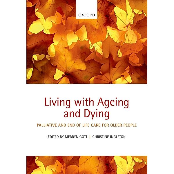 Living with Ageing and Dying