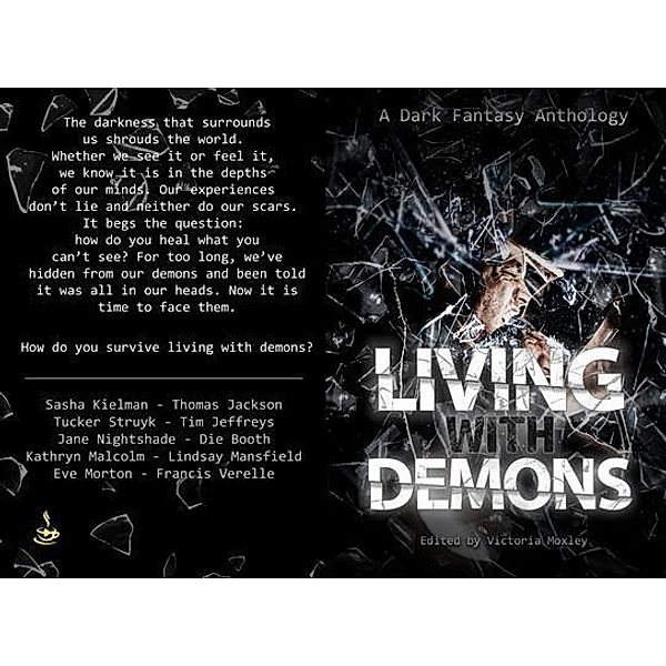 Living With Demons / Tea, but with Coffee Media, Francis Verelle