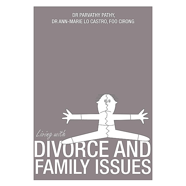 Living With Divorce and Family Issues, Parvathy Pathy