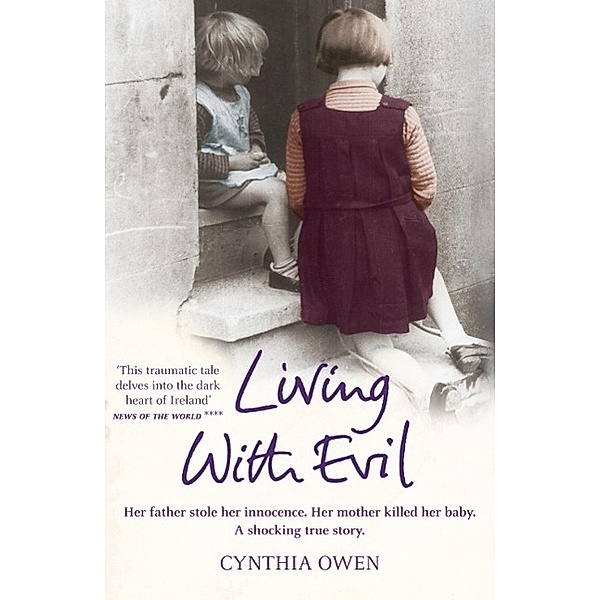 Living With Evil, Cynthia Owen