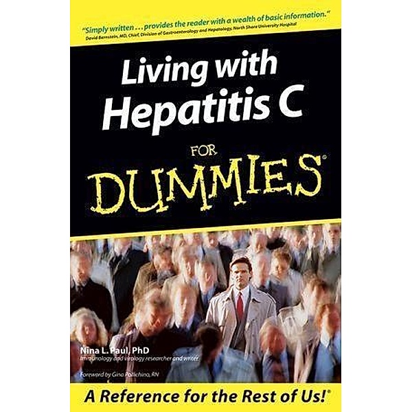 Living With Hepatitis C For Dummies, Nina L. Paul