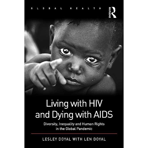 Living with HIV and Dying with AIDS, Lesley Doyal