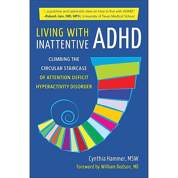 Living with Inattentive ADHD, Cynthia Hammer