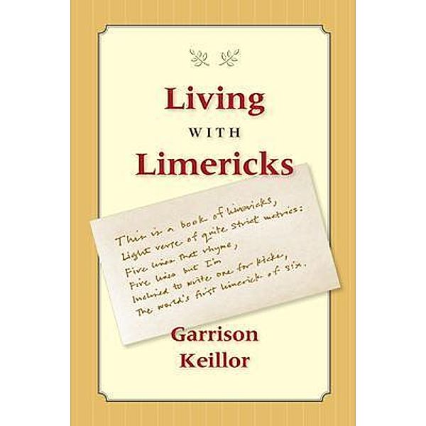 Living with Limericks, Garrison Keillor