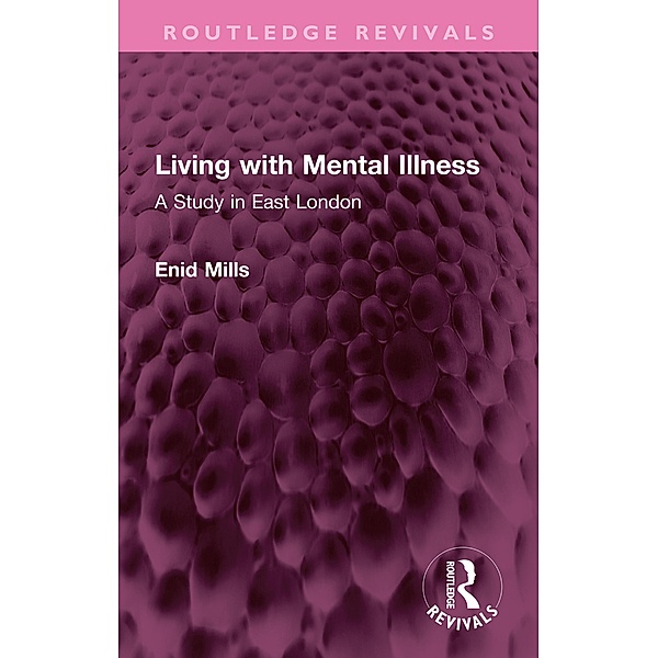 Living with Mental Illness, Enid Mills