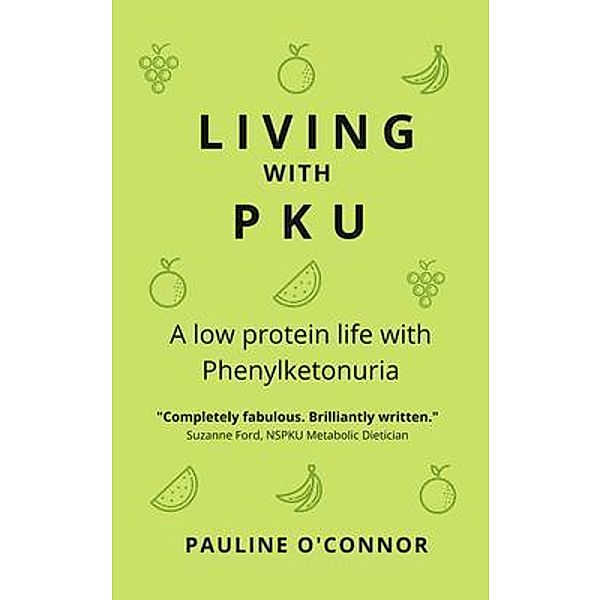 Living with PKU, Pauline O'Connor