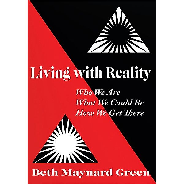 Living with Reality, Beth Maynard Green