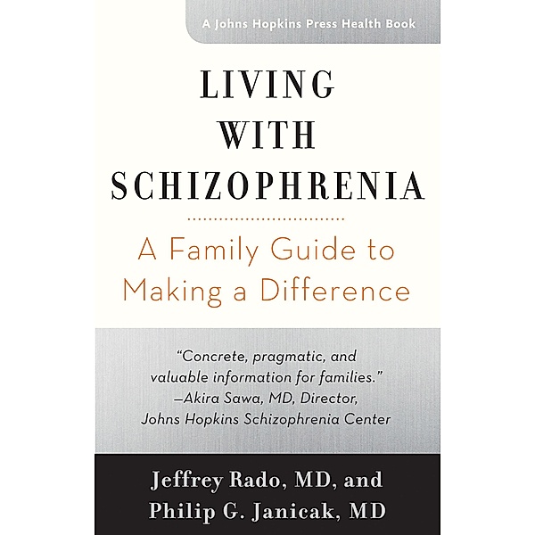 Living with Schizophrenia, Jeffrey Rado