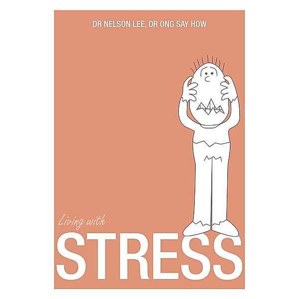 Living With Stress, Nelson Lee