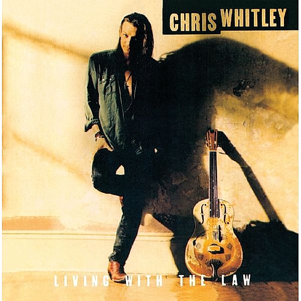 Living With The Law, Chris Whitley