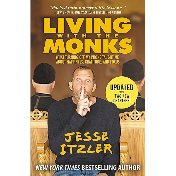 Living with the Monks, Jesse Itzler