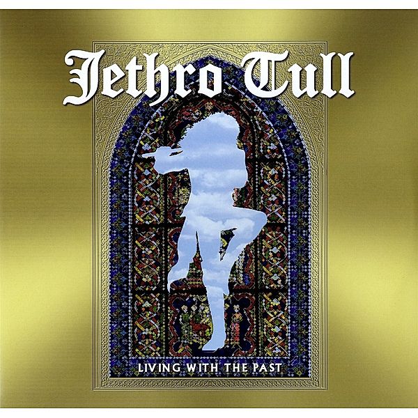 Living With The Past (Ltd./180g/Gtf/Blue) (Vinyl), Jethro Tull