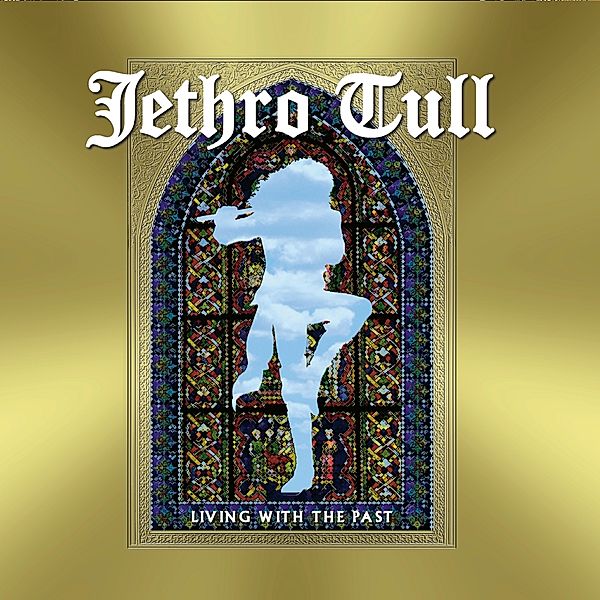 Living With The Past (Ltd 2lp+Bonus-Cd) (Vinyl), Jethro Tull
