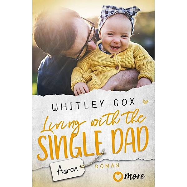 Living with the Single Dad - Aaron, Whitley Cox